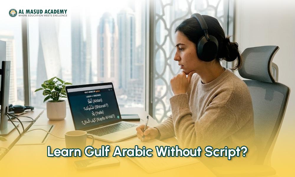 learn Gulf Arabic without script using online lessons as expat professional studies Arabic phrases on laptop in Dubai office
